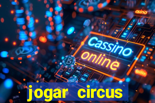 jogar circus delight demo